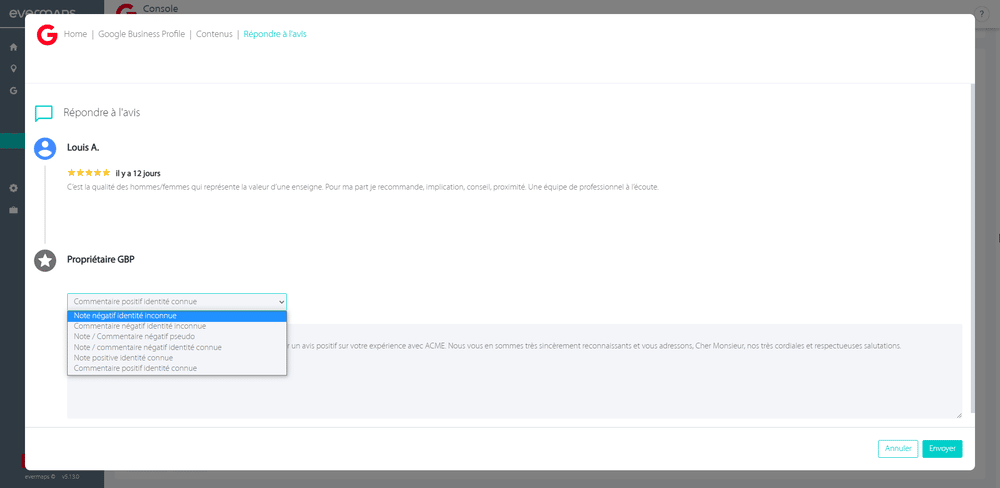 La Console evermaps permet de répondre plus rapidement aux avis clients grâce à des templates de réponse, afin de faciliter votre Review Management