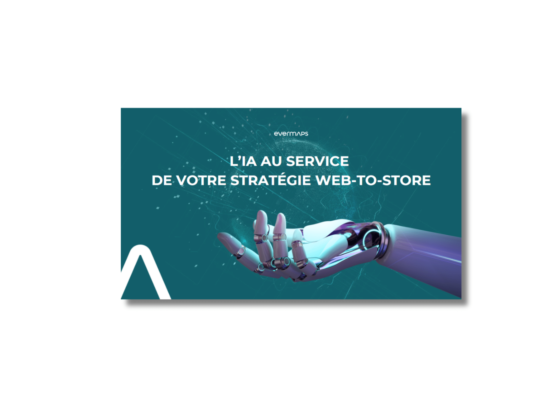 L’IA AU SERVICE DE VOTRE STRATÉGIE WEB-TO-STORE